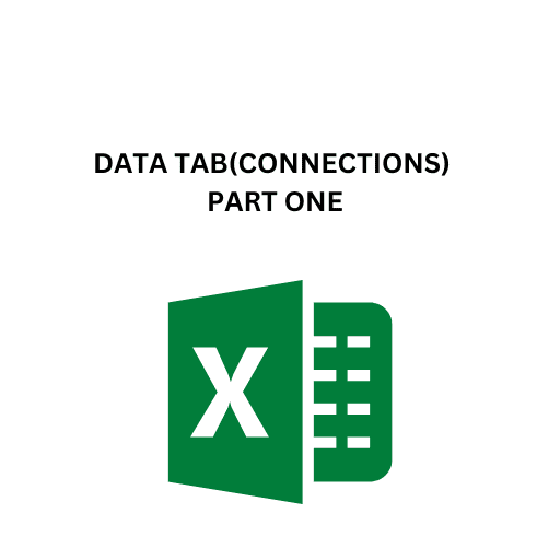 29.DATA TAB(CONNECTIONS) PART ONE